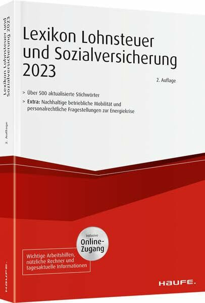 Lexikon Lohnsteuer und Sozialversicherung 2023 plus Onlinezugang (Haufe Steuertabellen)