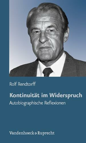 Kontinuität im Widerspruch: Autobiographische Reflexionen