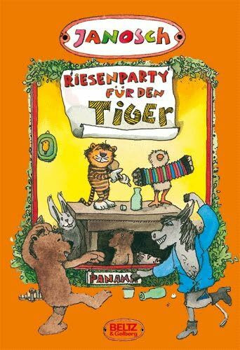 Riesenparty für den Tiger: Die Geschichte, wie der kleine Tiger einmal Geburtstag hatte