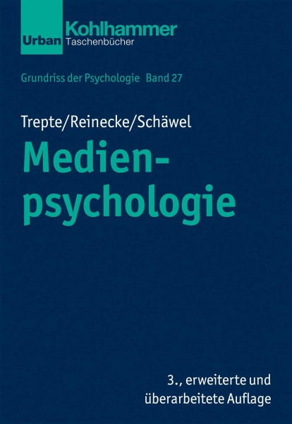 Medienpsychologie (Grundriss der Psychologie, 27, Band 27)