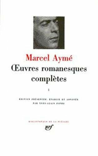 Œuvres romanesques complètes (1): Tome 1