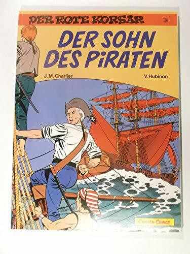 Der Rote Korsar III. Der Sohn des Piraten