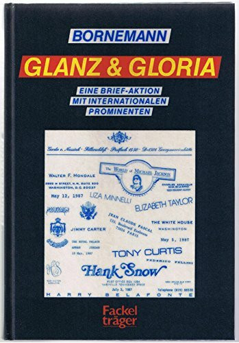 Glanz & Gloria. Eine Brief-Aktion mit internationalen Prominenten