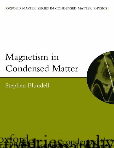 Magnetism In Condensed Matter (Oxford Master Series In Physics)