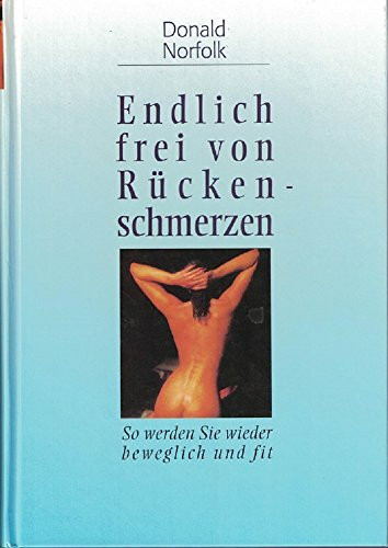 Endlich frei von Rückenschmerzen.