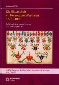 Die Ritterschaft im Herzogtum Westfalen 1651-1803