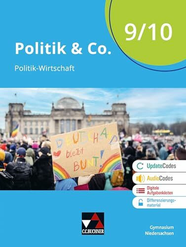 Politik & Co. – Niedersachsen - neu / Politik & Co. Niedersachsen 9/10 - neu: Politik-Wirtschaft für das Gymnasium / Für die Jahrgangsstufen 9/10 ... - neu: Politik-Wirtschaft für das Gymnasium)