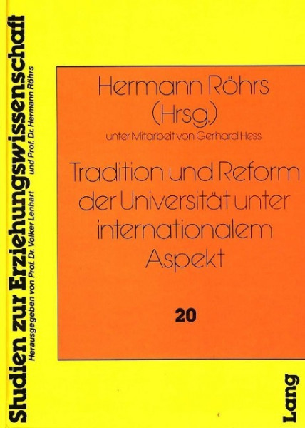 Tradition und Reform der Universität unter internationalem Aspekt