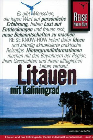Litauen: Mit Kaliningrad (Königsberg) (Reise Know-How)