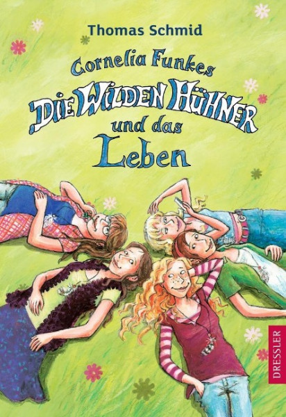 Cornelia Funkes Die Wilden Hühner und das Leben