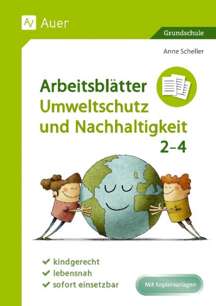 Arbeitsblätter Umweltschutz und Nachhaltigkeit 2-4