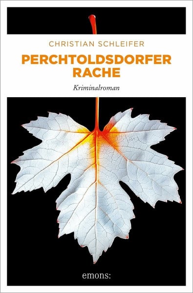 Perchtoldsdorfer Rache: Kriminalroman (Charlotte Nöhrer)
