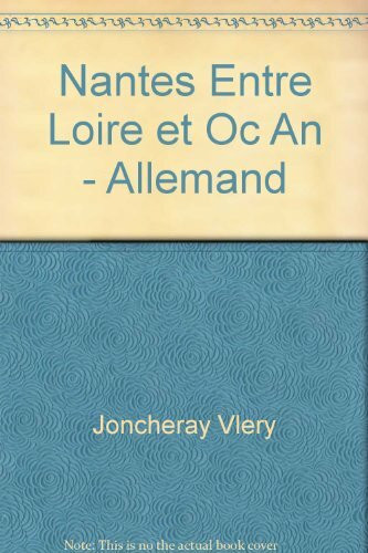 Nantes entre Loire et océan - Allemand