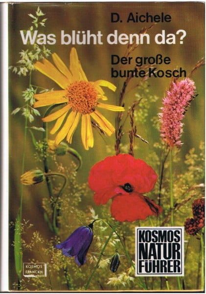 Was blüht denn da ?