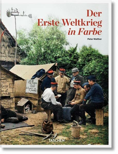 Der Erste Weltkrieg in Farbe