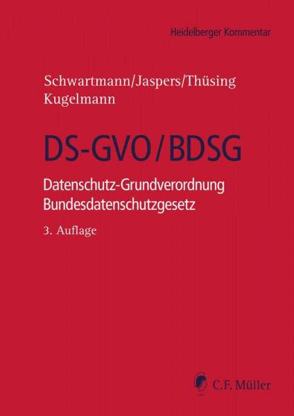 DS-GVO/BDSG: Datenschutz-Grundverordnung Bundesdatenschutzgesetz (Heidelberger Kommentar)