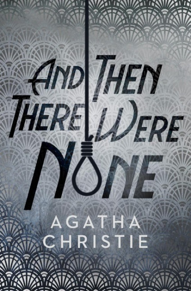 And Then There Were None