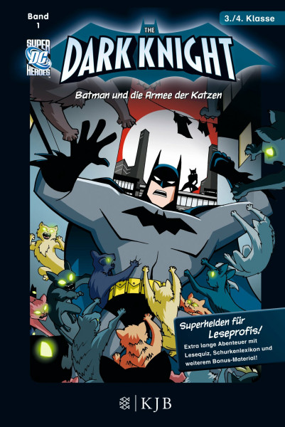 The Dark Knight: Batman und die Armee der Katzen: Fischer. Nur für Jungs