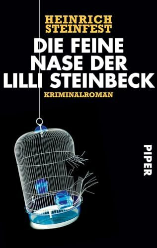 Die feine Nase der Lilli Steinbeck: Kriminalroman