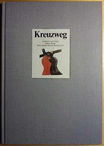 Kreuzweg. Textbuch