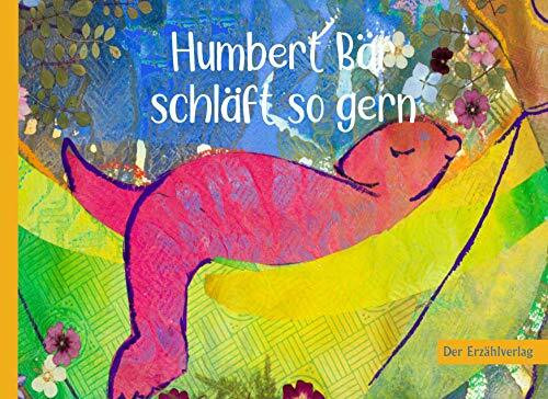 Humbert Bär schläft so gern
