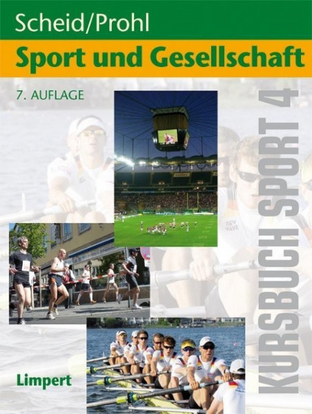 Kursbuch Sport 4: Sport und Gesellschaft