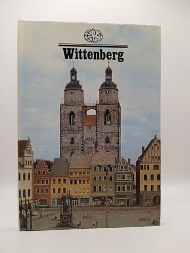 Schnurren und Schwanken aus dem alten Wittenberg