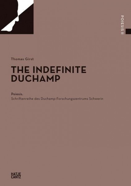The Indefinite Duchamp