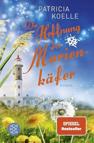 Die Hoffnung der Marienkäfer: Ein Inselgarten-Roman (Die Inselgärten-Reihe, Band 5)