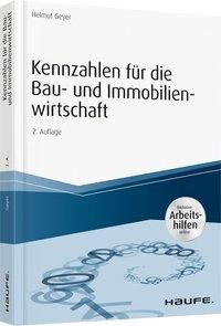 Kennzahlen für die Bau- und Immobilienwirtschaft - inkl. Arbeitshilfen online