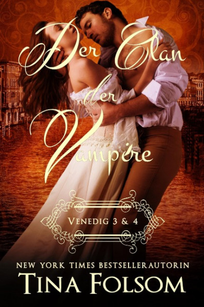 Der Clan der Vampire (Venedig 3 & 4)