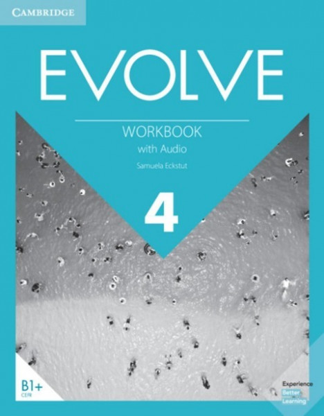 Evolve 4 (B1+). American English. Workbook with Audio