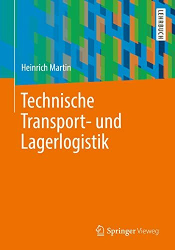 Technische Transport- und Lagerlogistik (Intralogistik)