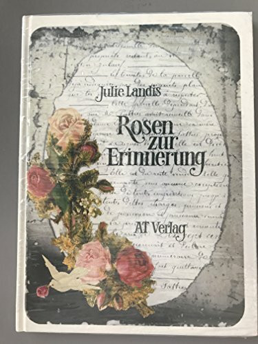 Rosen zur Erinnerung