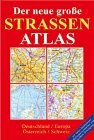 Straßenatlas Deutschland, Europa, Österreich, Schweiz Straßenatlas Deutschland, Europa, Österreich, Schweiz