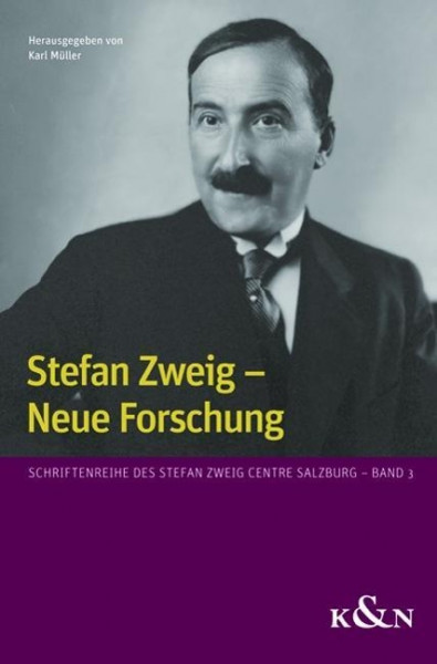 Stefan Zweig - Neue Forschung