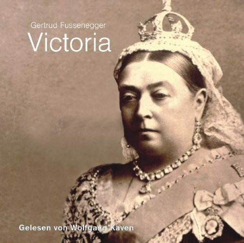 Victoria: aus: Herrscherinnen