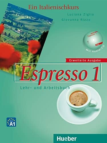 Espresso 1 – Erweiterte Ausgabe: Ein Italienischkurs / Lehr- und Arbeitsbuch mit Audio-CD (Nuovo Espresso)