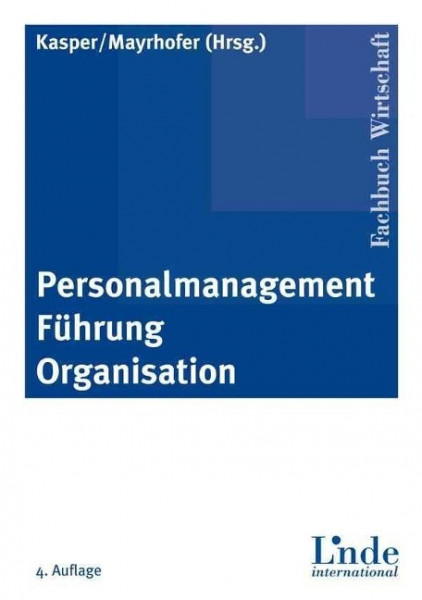 Personalmanagement - Führung - Organisation