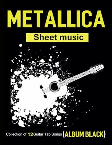 Metallica Sheet Music: Collection of 12 Guitar Tab Songs (Album Black)