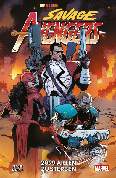 Die neuen Savage Avengers: Bd. 2: 2099 Arten zu sterben