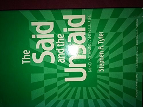 The Said and the Unsaid: Mind, Meaning, and Culture