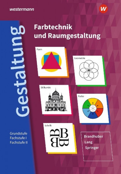 Gestaltung - Farbtechnik und Raumgestaltung: Schülerband