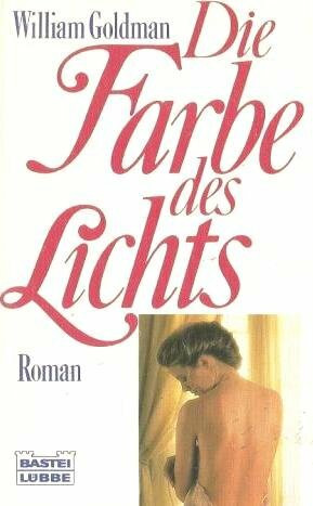 Die Farbe des Lichts (Allgemeine Reihe. Bastei Lübbe Taschenbücher)