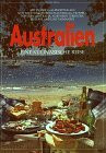 Australien. Eine kulinarische Reise