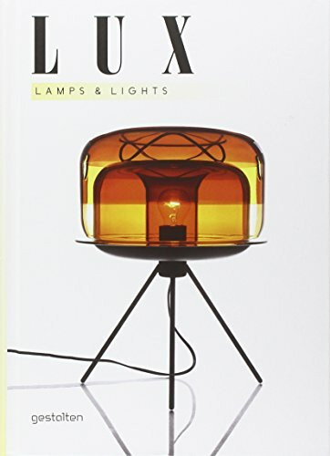 Lux: Lamps and Lights