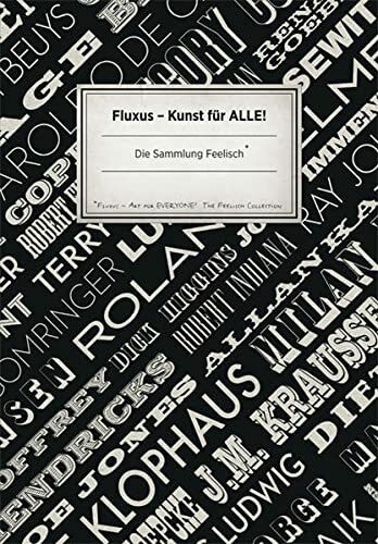 Fluxus Kunst für alle: Sammlung Braun/Lief