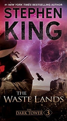 The Dark Tower III: The Waste Lands (Volume 3)