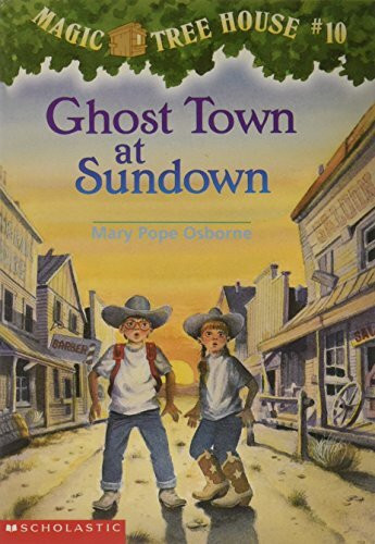 GHOST TOWN AT SUNDOWN BY (OSBORNE, MARY POPE)[RANDOM HOUSE CHILDREN'S BOOKS]JAN-1900