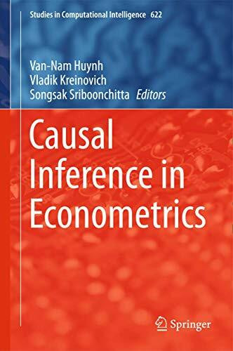 Causal Inference in Econometrics (Studies in Computational Intelligence, 622, Band 622)